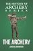 The Archery (History of Arc...