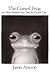 The Cursed Frog: & Other Mo...