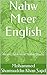 Nahw Meer English: An English Guide to Arabic Sentences