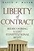 Liberty of Contract by David Mayer