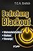Bedrohung Blackout by T.C.A. Greilich