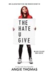 The Hate U Give by Angie Thomas