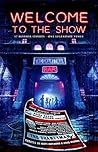 Welcome to the Show