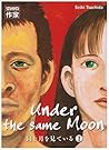 Under the same Moon