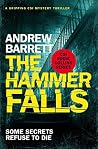 The Hammer Falls by Andrew Barrett