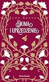 Duma i uprzedzenie