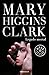 Legado mortal / As Time Goes By by Mary Higgins Clark