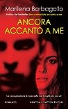 Ancora accanto a me by Marilena Barbagallo