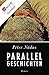 Parallelgeschichten (German Edition)