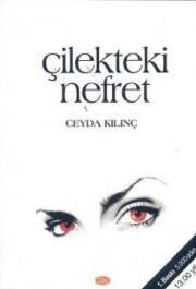 Çilekteki Nefret (Hardcover)