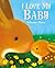 I Love My Baby