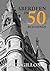 Aberdeen in 50 Buildings by Jack Gillon