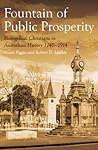 The Fountain of Public Prosperity by Stuart Piggin