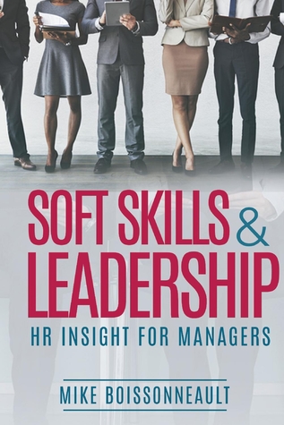 Soft Skills & Leadership: H.R. Insight for Managers (1)