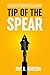 Tip of the Spear: Our Speci...