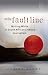 At the Fault Line: Writing ...
