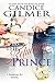 The Reluctant Prince A Barrum Ks Romance Book by Candice Gilmer
