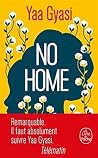 No Home [ Homegoi...