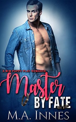 Master by Fate (The Accidental Master #3)