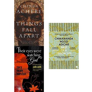 Things Fall Apart Their Eyes Were Watching God And Half Of A Yellow Sun 3 Books Collection Set (Paperback)
