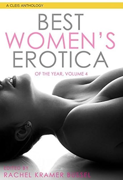 Best Women's Erotica of the Year (Best Women's Erotica Series Book 4)