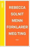Menn forklarer me...