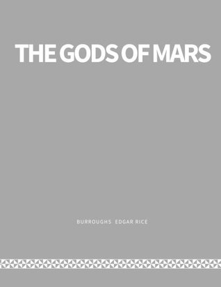 The Gods of Mars