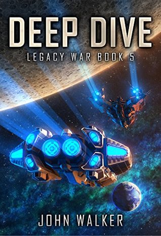 Deep Dive (Legacy War #5)