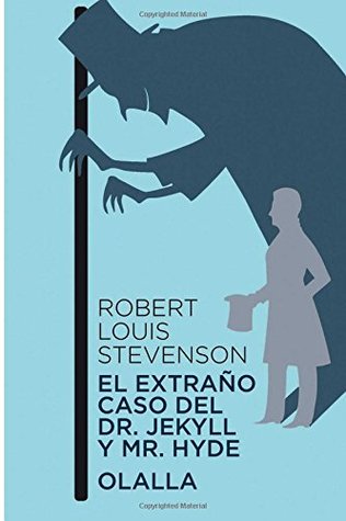El extraño caso del Dr. Jekyll y Mr. Hide