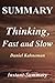 Summary - Thinking, Fast and Slow: : By Daniel Kahneman