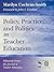 Policy, Practice, and Politics in Teacher Education: Editorials From the Journal of Teacher Education