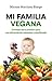 Mi familia vegana by Miriam Martínez Biarge Mi familia vegana by Miriam Martínez Biarge