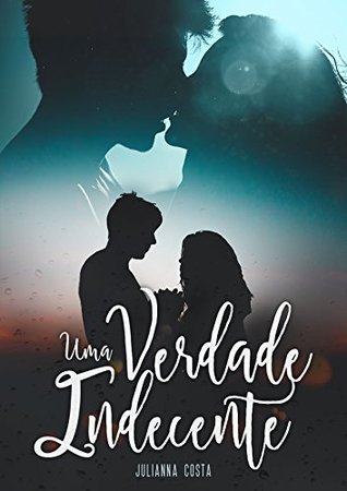 Uma Verdade Indecente (Leo & Mia, #2)