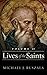 Lives of the Saints, Volume II