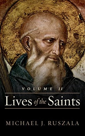 Lives of the Saints, Volume II (Kindle Edition)