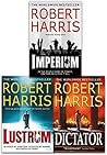 Imperium / Lustrum / Dictator by Robert Harris Imperium / Lustrum / Dictator by Robert Harris