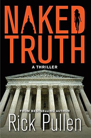 NAKED TRUTH: A Thriller (The Naked Series Book 2)