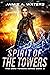 Spirit of the Towers (The O...