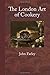 The London Art of Cookery by John Farley