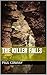 The Killer Falls