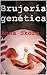 Brujería Genética