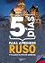 5 días para aprender ruso by Ivan Strutunnof