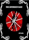 The Sovereign Race