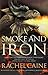 Smoke and Iron (The Great Library, #4)