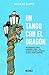 Un tango con el dragón: Un uruguayo en el gobierno chino y el ascenso de una potencia global desde adent (Spanish Edition)