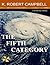 The Fifth Category by K. Robert Campbell