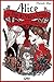 Alice au Pays des Morts-Vivants - tome 2 De l'autre côté du mouroir (Outrefleuve) (French Edition)
