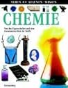 Sehen - Staunen - Wissen - Chemie