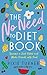 The No Need to Diet Book by Pixie Turner