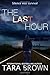 The Last Hour (The Seventh Day #2)
